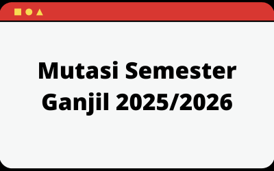 Mutasi Semester Ganjil 2025/2026